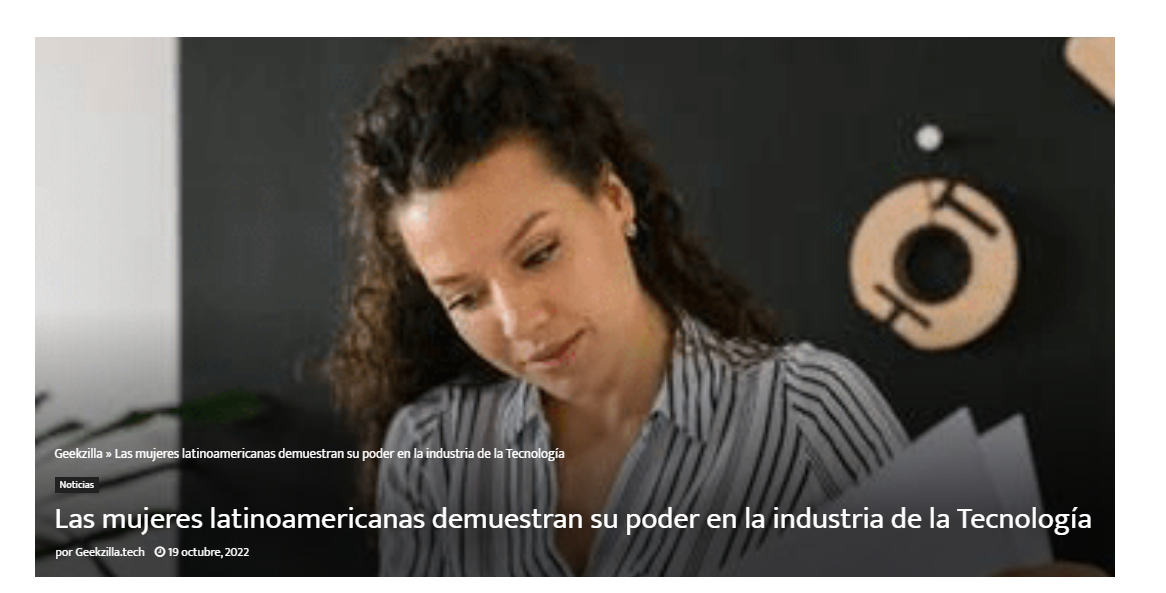 Las mujeres latinoamericanas demuestran su poder en la industria de la Tecnología