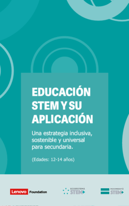 Educación STEM y su aplicación. Secundaria