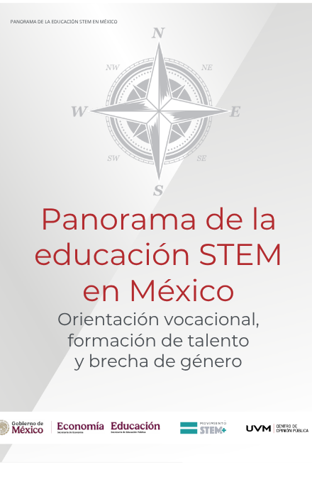 Panorama de la Educación STEM en México: orientación vocacional, formación de talento y brecha de género